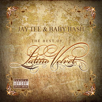 Holla What's Up - Jay Tee, Baby Bash, Jay Tee & Baby Bash (ft. Frost & DBA)