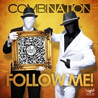 Follow Me - CombiNation