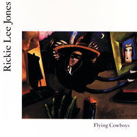 Don't Let The Sun Catch You Crying - Rickie Lee Jones