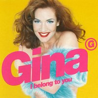 I Belong to You - Gina G, Matt Darey