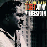Money's Gettin' Cheaper - Jimmy Witherspoon