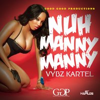 Nuh Manny Manny - VYBZ Kartel