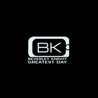 Greatest Day - Beverley Knight, Moore, Curtis
