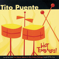 The Best Is Yet To Come - Tito Puente