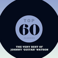 Cold Cold Heart - Johnny "Guitar" Watson