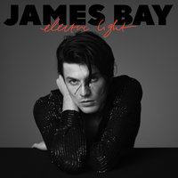 Wasted On Each Other - James Bay