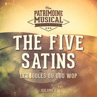 In the Still of the Night (I'll Remember) - The Five Satins