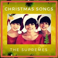 Rudolph the Red-Nosed Reindeer - The Supremes