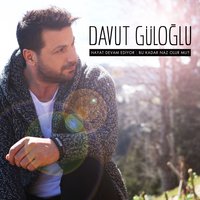 Ben Sevmişim - Davut Güloğlu