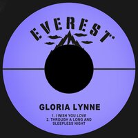 Through a Long and Sleepless Night - Gloria Lynne