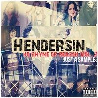 Don't Know Why - Hendersin