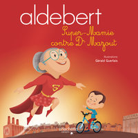 Super Mamie) - Aldebert
