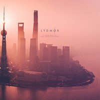 十二 Shanghai Roar - Lydmor
