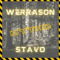 Mytho - Werrason, Stavo