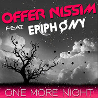 One More Night - Offer Nissim, Epiphony