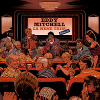 Je chante pour ceux qui ont le blues - Eddy Mitchell, Michel Jonasz