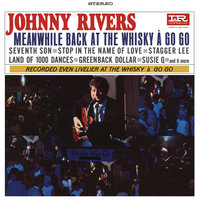 Stop! In The Name Of Love - Johnny Rivers