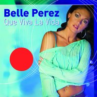 Never Ever - Belle Perez