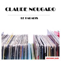 You're Moving Me - Claude Nougaro