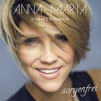 Sorgenfrei - Anna-Maria Zimmermann