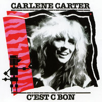 Third Time Charm - Carlene Carter
