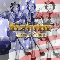 Begine to Beguine - The Andrews Sisters