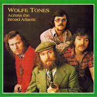 Paddy's Green Shamrock Shore - The Wolfe Tones