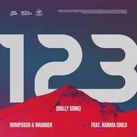 123 (Dolly Song) - Rompasso, Imanbek