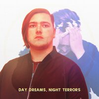 Day Dreams, Night Terrors - Deviant