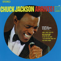 (You Can't Let The Boy Overpower) The Man In You - Chuck Jackson