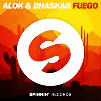 Fuego - Alok, Bhaskar