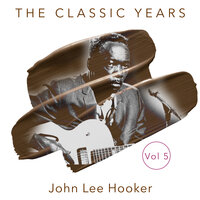 The Hobo - John Lee Hooker