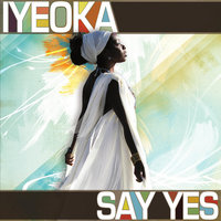 My Current Anthem - Iyeoka