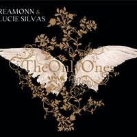 The Only Ones - Reamonn, Lucie Silvas