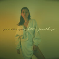 after goodbye - Jasmine Thompson