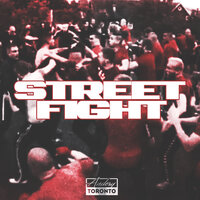 Street Fight - Andery Toronto