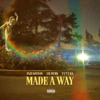 Made A Way - Future, Lil Durk