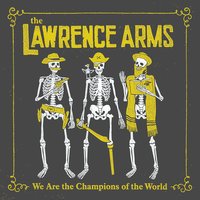 Sixteen Hours - The Lawrence Arms