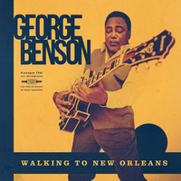 Walking To New Orleans - George Benson