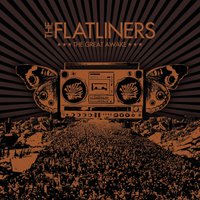 This Is Giving Up - The Flatliners