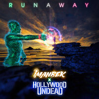 Runaway - Imanbek, Hollywood Undead