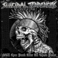 Sippin' From the Insanitea - Suicidal Tendencies