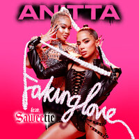 Faking Love - Anitta, Saweetie