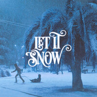 Let It Snow! - AMCHI