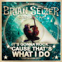 Drive Like Lightning (Crash Like Thunder) - The Brian Setzer Orchestra