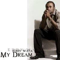 My Dream - Eddy Wata