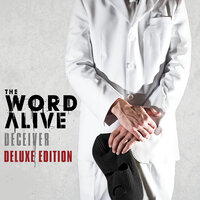 You're All I See - The Word Alive
