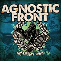 Now And Forever - Agnostic Front