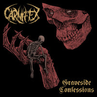 GRAVESIDE CONFESSIONS - Carnifex