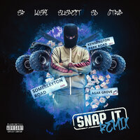 Snap It - SR, Loski, Sus